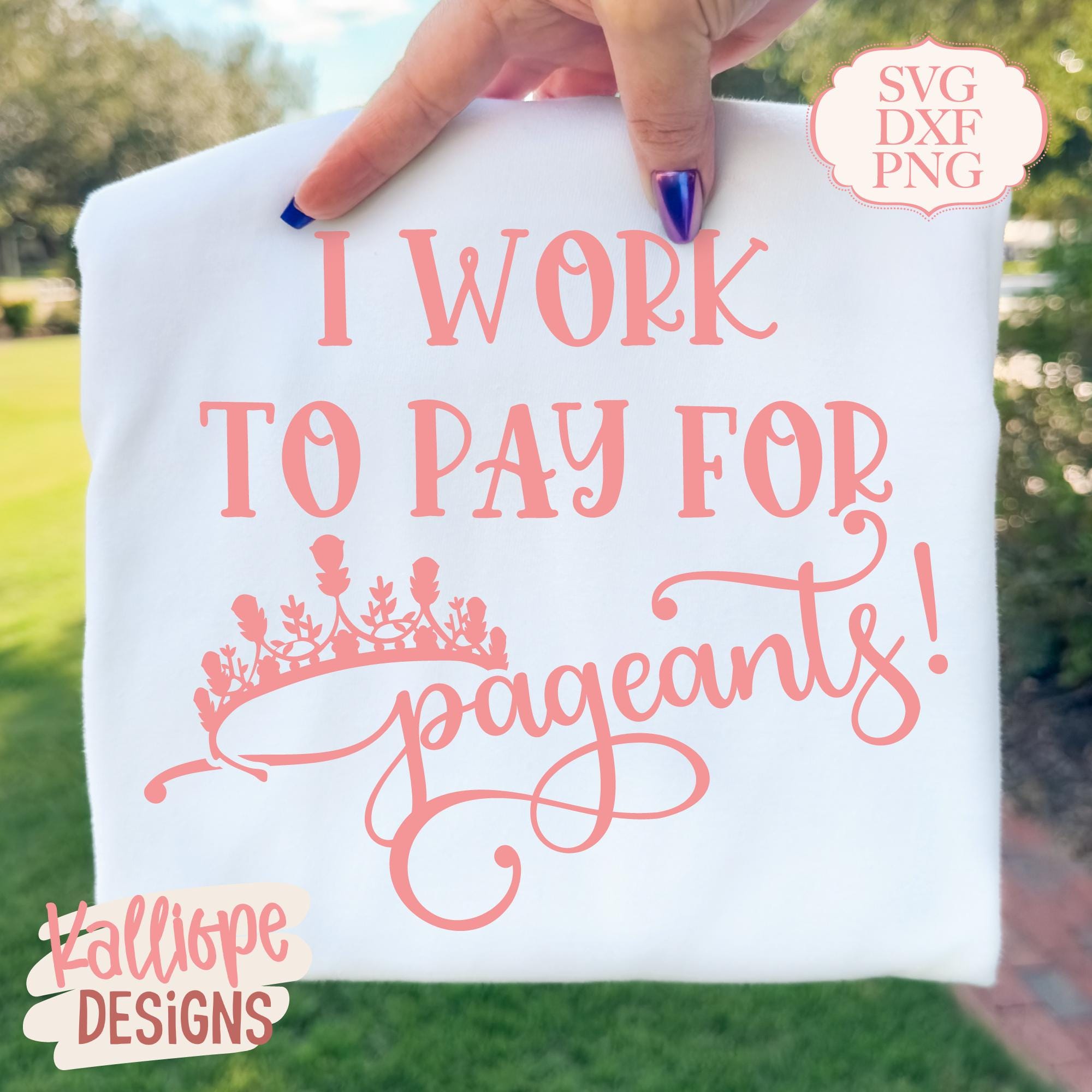 Pageant Sign Svg Pageant Mom SVG, Funny Pageant Quote, Pageant Day SVG, Pageant Lover ...