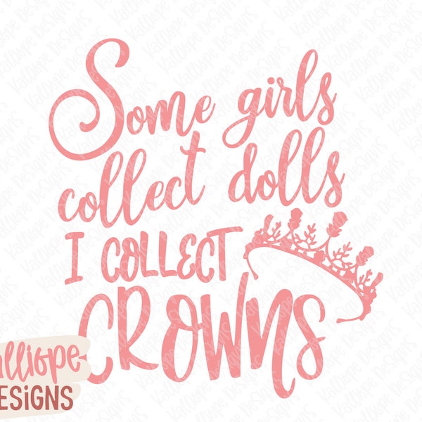 Pageant SVG, Girl's Shirt Design, Toddler Girl, Baby Girl, Tiara svg,Pageant Crown svg, T-Shirt Designs, Cricut svg, Silhouette svg