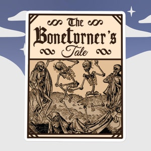 The Boneturners Tale Sticker