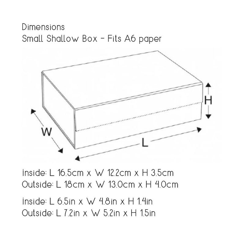 May include: A diagram of a small, rectangular, shallow box. The image includes dimensions: inside 6.5in L x 4.8in W x 1.4in H, outside 7.2in L x 5.2in W x 1.5in H. Text reads: "Small Shallow Box - Fits A6 paper."