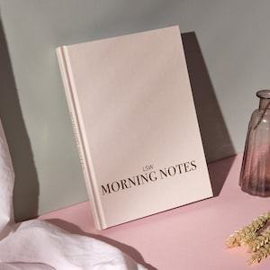 Morning Notes - Monday to Sunday undated journal to start your day with intention & help achieve your goals | self gift | Christmas present