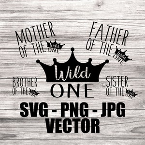 Wild One Family 1st Birthday Vector Pack - Template SVG/PNG/JPG/dxf Vektor Cut Dateien für Cricut, Brother, Silhouette, Cameo