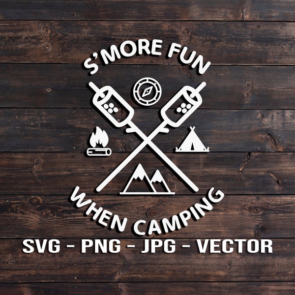 S'more fun when camping! - Camp RV Sign & T-shirt screen printing Template Shirt Vector Template SVG/PNG/jpg/dxf diy Crafts