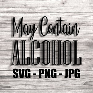 Peut contenir de l’alcool citations de plage SVG - Modèle SVG / PNG Fichiers vectoriels pour Cricut, Brother, Silhouette, Cameo