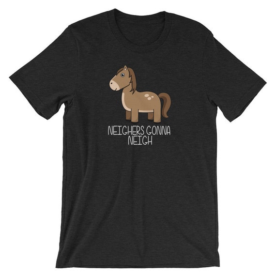 Neighers va voisins - parodie drôle cheval sur la des détracteurs allant à la sur haine - manches courtes T-Shirt unisexe 6d68a5 Neighers va voisins - parodie drôle cheval sur la des détracteurs allant à la sur haine - manches courtes T-Shirt unisexe 6d68a5