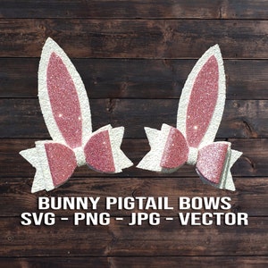 May include: Two pink and white glitter bunny ear pigtail bows. The bows are on a brown wooden background.  SVG - PNG - JPG - VECTOR