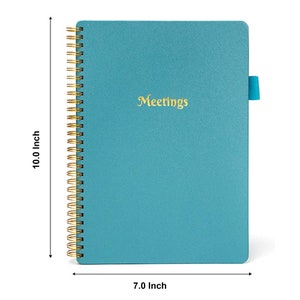 May include: A teal blue spiral bound notebook with a gold coil and a gold inscription that reads "Meetings". The notebook measures 7.0 inches wide by 10.0 inches tall.