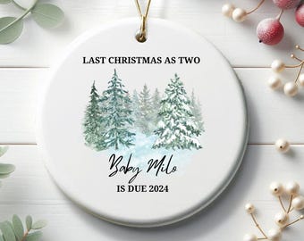 New Baby First Christmas Ornament, Last Christmas As Two Baby Ornament, Personalized New Baby Gift, New Baby Christmas Ornament, CA10071