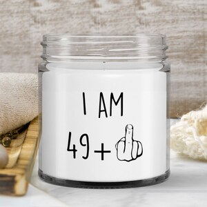50th Birthday Candle, 49 Plus One, Funny Middle Finger,Fifty Gift For Him Her, Fifty Birthday Gift, Rude Adult Sarcastic Humor