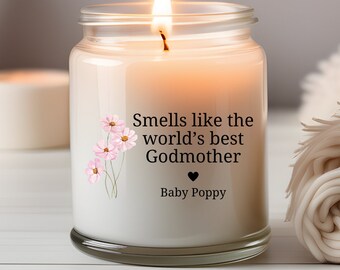 Custom Godmother Candle, Personalized Baby Name Candle, 9oz Soy Godparent Appreciation Gift, Smells like worlds best Godparent Gift