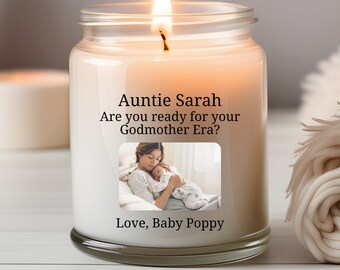 Custom Godmother Era Proposal Candle, Personalized Baby Name Photo Candle, 9oz Soy Godparent Gift, Will You Be My Godparent Candle