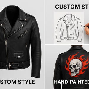 May include: Black leather biker jacket featuring an asymmetrical zip, multiple pockets, and a belted waist. The image also shows a sketch of the jacket and a hand-painted skull design on the back of a jacket. Text reads "CUSTOM STYLE" and "HAND-PAINTED ART."