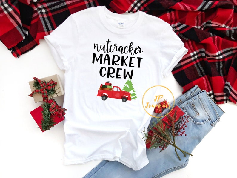 Nutcracker Market Crew Matching Christmas Shopping TShirt Etsy