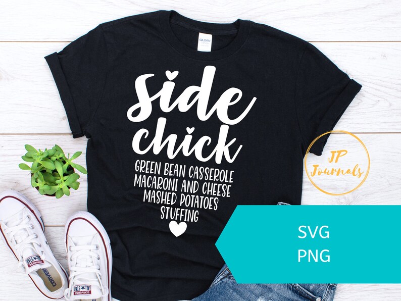Funny Thanksgiving SVG Side Chick Thanksgiving SVG for Women | Etsy
