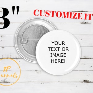 Custom Pin Back Button, Large 3 Inch 75mm, Personalized Text Logo Image Picture Button Pin, Customized Pin Back Button