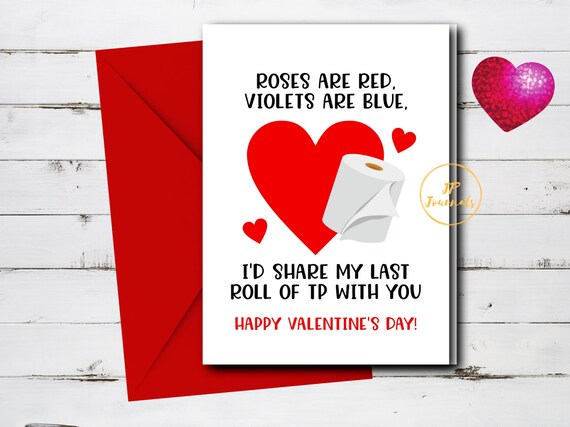 Funny Toilet Paper Valentine S Day Card Quarantine 21 Valentine Funny Quarantined Valentines Day Card By Jp Journals Catch My Party Funny Toilet Paper Valentine S Day Card Quarantine 21 Valentine Funny Quarantined Valentines Day Card By Jp Journals Catch My Party