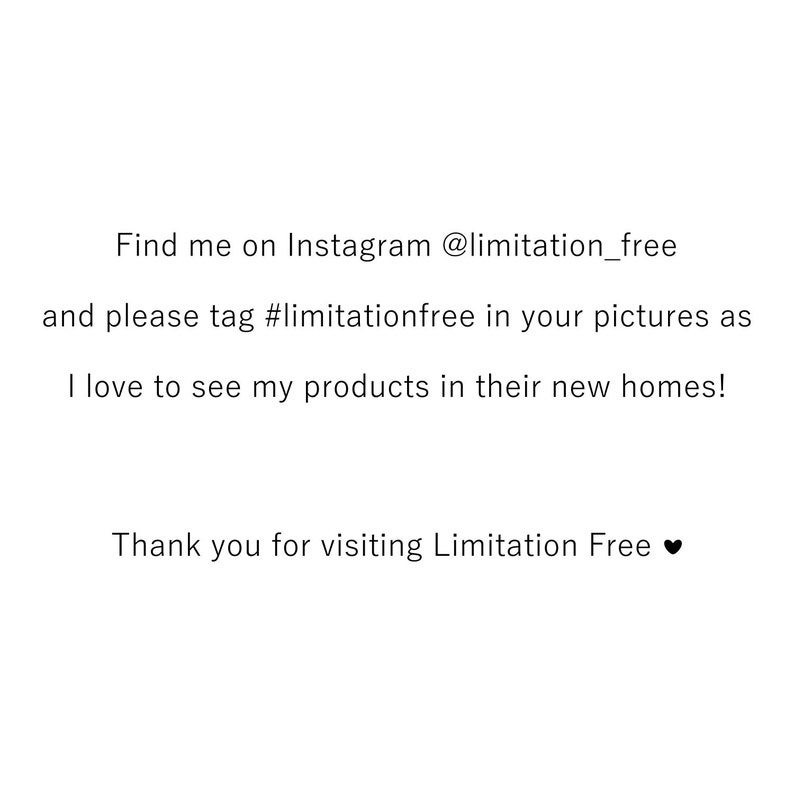 Puede incluir: Fondo blanco con texto negro. El texto dice: "Encu&eacute;ntrame en Instagram @limitation_free y etiqueta #limitationfree en tus fotos porque me encanta ver mis productos en sus nuevos hogares! Gracias por visitar Limitation Free".