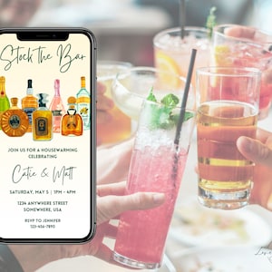May include: A smartphone screen displaying a housewarming party invitation with the text "Stock the Bar" and a watercolor illustration of various bottles of alcohol. The invitation is for Catie & Matt and includes the date, time, address, and RSVP information.