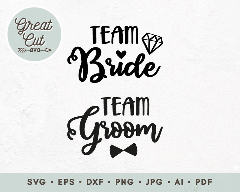 Download Team Bride Svg Team Groom Svg Bachelorette Party Shirts ...