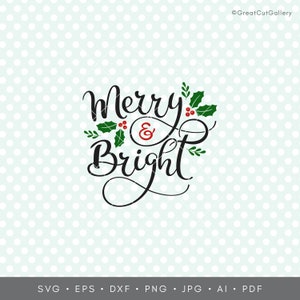 Merry and Bright Svg Christmas Svg Cutting Files Cricut Cut - Etsy