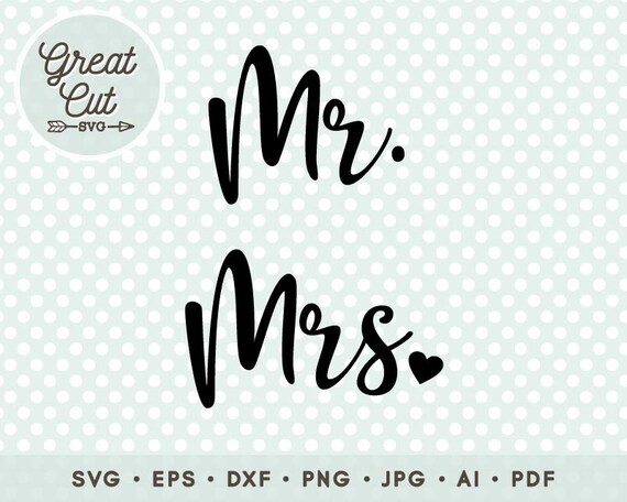 Download Mr And Mrs Svg Wedding Svg Just Married Svg Bride Svg Etsy