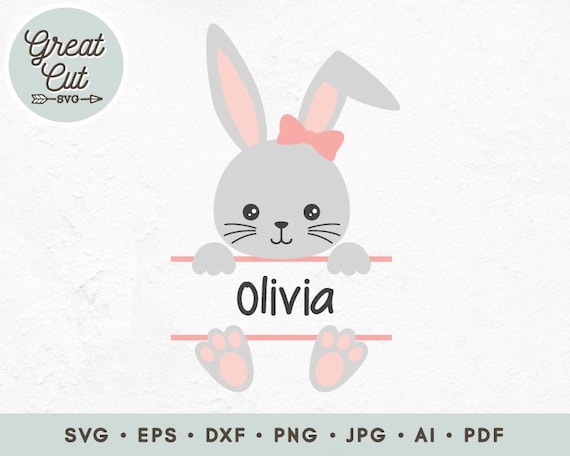 Download Girl Bunny Svg Easter Svg Easter Bunny Name Svg Rabbit Split Name Svg Happy Easter Svg Cricut Design Commercial Use Instant Download