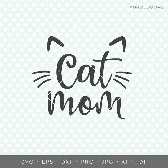 Free Free 165 Mother Of Cats Svg SVG PNG EPS DXF File