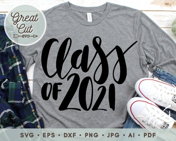 Download Class Of 2021 Svg Graduation Class Of 2021 Svg School Svg Etsy