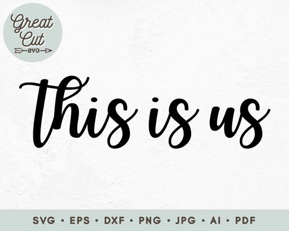 Download This Is Us Svg Family Svg Our Life Our Story Our Home Svg Etsy