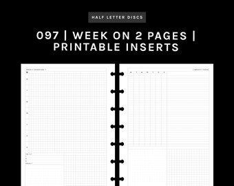 May include: Black and white printable planner inserts with the text "HALF LETTER DISCS", "097 | WEEK ON 2 PAGES | PRINTABLE INSERTS", and "your paper & line co". The planner pages have a grid pattern and are designed for weekly planning.