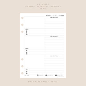 May include: A5 planner insert with a beige background. The white paper insert features a planner inventory layout with sections for brand, and description. The text "A5 INSERT PLANNER INVENTORY VERSION 2 084-2" is at the top. The bottom has the text "YOUR PAPER AND LINE CO."