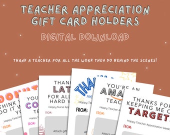 Teacher Appreciation - Printable Gift Card Holders