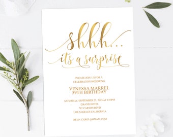 Gold Shhh Surprise Party, ANY AGE, Surprise Birthday, Shhh its a Surprise Invitation, Surprise Birthday Party Invitations, #WP21_70