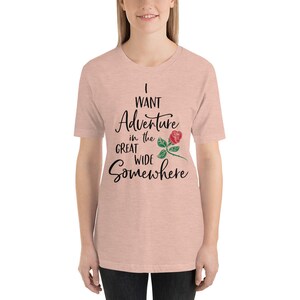 I want an adventure in the great wide somewhere t-shirt, beauty and the beast shirt, disney shirt, disney world shirt, disneyland image 4