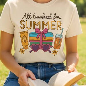 All Booked for Summer Shirt | Bookish Summer Tee | Vacation Reading Shirt | Beach Bookworm T-Shirt | Comfort Colors Book Lover Gift