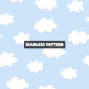 May include: A seamless pattern of white cartoon clouds on a light blue backdrop. The words "SEAMLESS PATTERN" are in white text on a black rectangular banner.