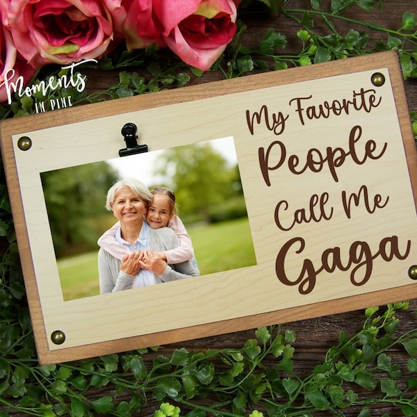 Gaga Gift Mother's Day Gift for Grandma, My Favorite People Call Me Gaga Picture Frame Sign Quote, Photo Display Board, Birthday Gift Idea
