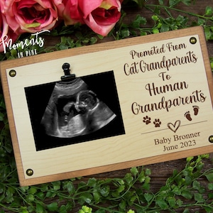 Promoted From Cat Grandparents to Human Grandparents Personalized Pregnancy Announcement Ultrasound Picture Frame Sonogram Gift Baby Reveal