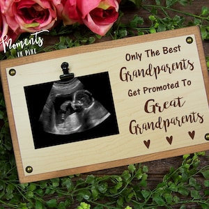 Great Grandparents Pregnancy Announcement Gift, Ultrasound Picture Frame, Only The Best Grandparents Get Promoted to Great Grandparents Gift
