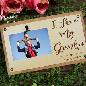 I Love My Grandpa Picture Frame Personalized Grandpa Gift from Grandson, Granddaughter, Father&#39;s Day Gift for Grandpa, Grandpa Birthday Gift