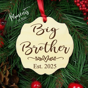 Big Brother Ornament Pregnancy Announcement Christmas Ornament Big Brother Gift from New Baby Sibling Gift Promoted to Big Brother Reveal