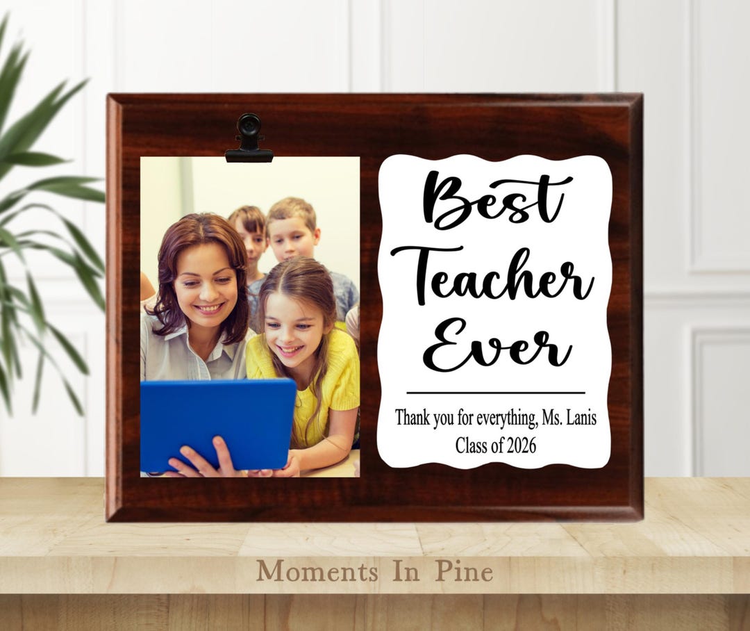 Best Teacher Ever Engraved Class Picture Frame Photo Desk Decor ...