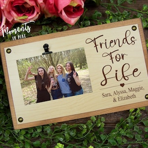 Friends For Life Best Friends Gifts Personalized Friends Picture Frame Best Friend Birthday Gift, BFF Gift Friends Sign Engraved Photo Frame