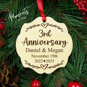 Personalized 3 Year Anniversary Ornament Engraved Couples Gift, Third Anniversary Gift for Him or Her, 3rd Anniversary Christmas Ornament