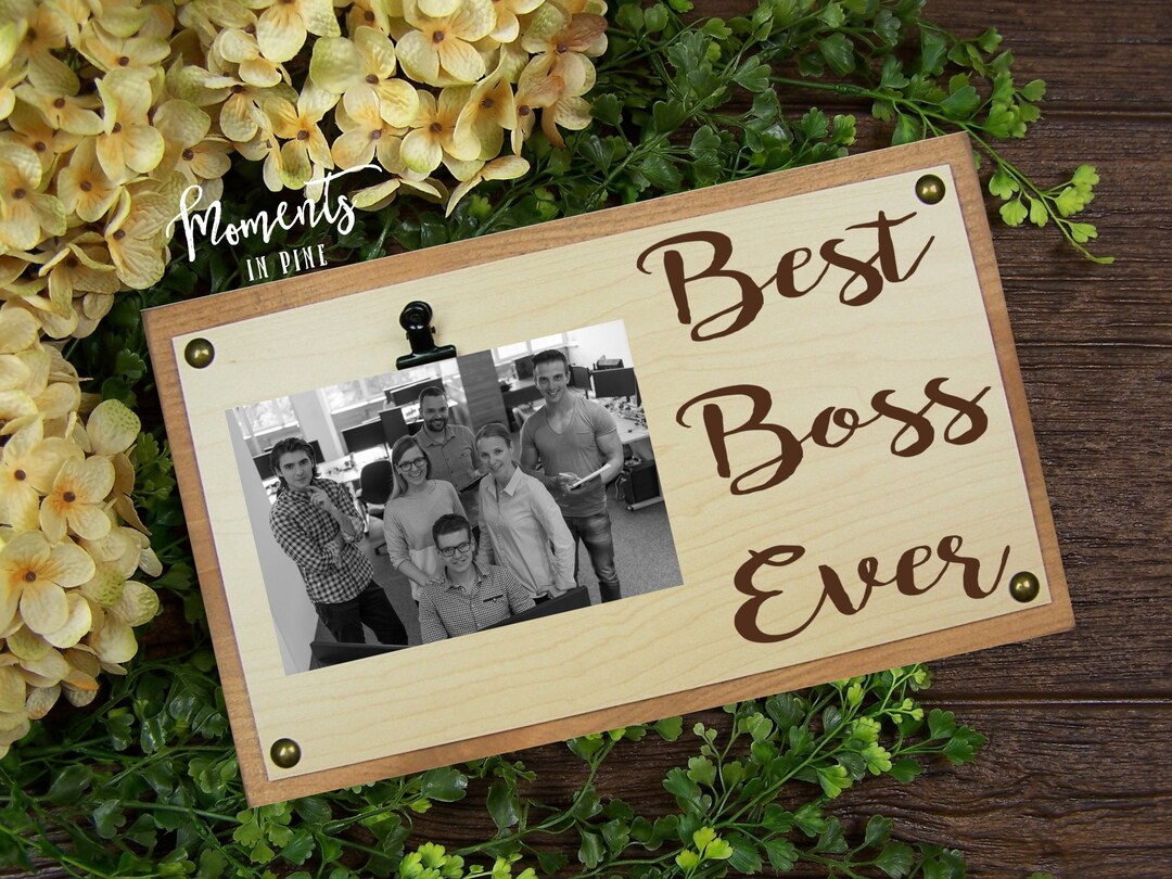 Boss Gift Idea, Bosses Day Gift, Boss Picture Frame, Best Boss Ever