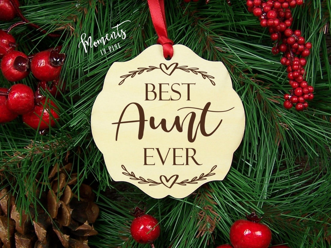Aunt Ornament, Best Aunt Ever Christmas Ornament, Aunt Christmas Gift ...