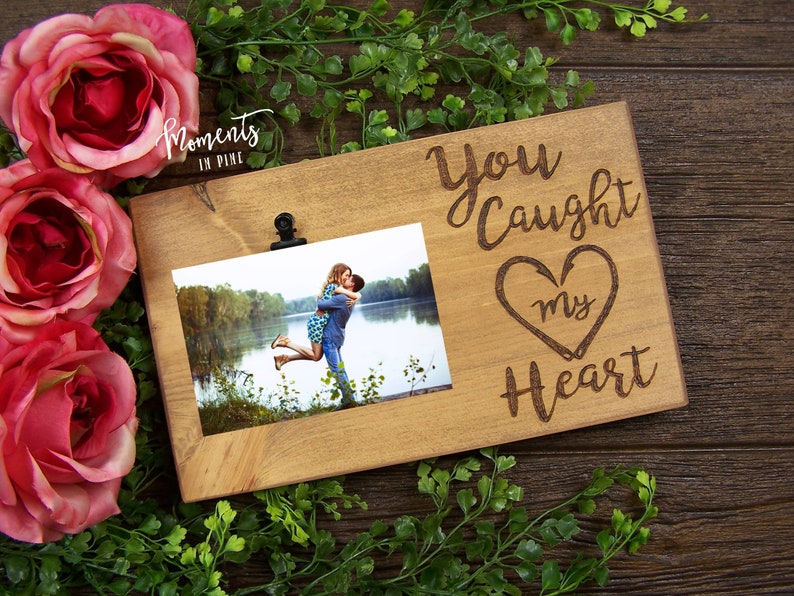 Fishing Couple Gift Engraved Quotes Love Picture Frame Him Husband You Caught My Heart Anniversary Gift for Boyfriend Rustic Photo Frame