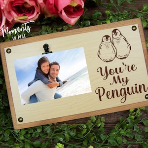 You&#39;re My Penguin Gift Picture Frame, You Are My Penguin Lover Gift, Love Promise Gift, Mates for Life Wedding Gift, Boyfriend Gift, Couples