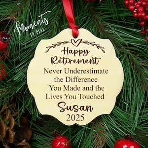 Never Underestimate the Difference You Made and the Lives You Touched Retirement Gift for Teacher, Doctor, Mom, Dad, Appreciation Thank You