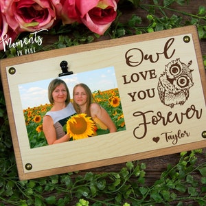 Owl Lover Gifts, Owl Love You Forever Rustic Picture Frame, Engraved Owl Gift For Mom, Grandma Gift, Mothers Day Gift Personalized Owl Decor